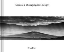 Tuscany - A Photographers Delight